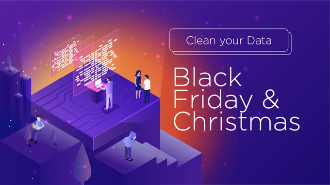Why clean email data is your biggest asset during black friday & christmas